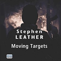 Moving Targets - Stephen Leather - Hörbuch
