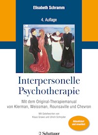 Interpersonelle Psychotherapie - Elisabeth Schramm - E-Book