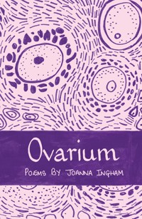 Ovarium - Joanna Ingham - E-Book