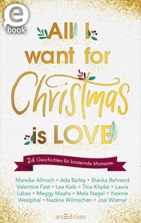 All I want for Christmas is Love - Mareike Allnoch - E-Book
