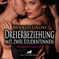 Dreierbeziehung mit zwei Studentinnen / Erotik Audio Story / Erotisches Hörbuch - Brooklyn Collins - Hörbuch