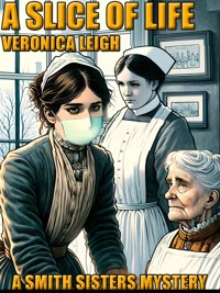 A Slice of Life - Veronica Asay - E-Book