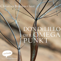 Der Omega Punkt (Ungekürzte Lesung) - Don DeLillo - Hörbuch