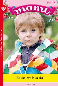 Kevin, wo bist du? - Lisa Simon - E-Book