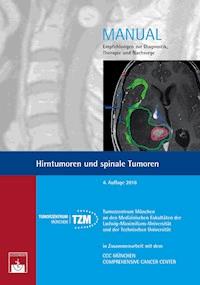 Hirntumoren und spinale Tumoren - J.-C. Tonn - E-Book