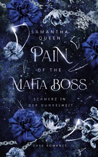 Pain of the Mafia Boss - Samantha Queen - E-Book