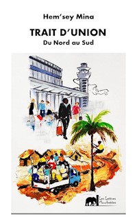 Trait D’union - Hem’sey Mina - E-Book