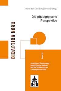 Die pädagogische Perspektive -  - E-Book
