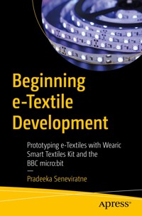 Beginning e-Textile Development - Pradeeka Seneviratne - E-Book