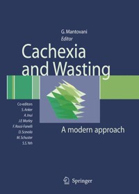 Cachexia and Wasting -  - E-Book