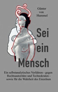 Sei ein Mensch - Günter von Hummel - E-Book