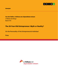 The 20-Year-Old Entrepreneur: Myth or Reality? -  - E-Book