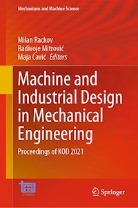 Machine and Industrial Design in Mechanical Engineering -  - E-Book