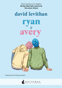 Ryan y Avery - David  Levithan - E-Book