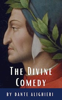 The Divine Comedy - Dante Alighieri - E-Book