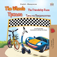 The Wheels Тркала The Friendship Race Трка на Пријателство - Inna Nusinsky - E-Book