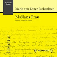 Mašlans Frau - Marie von Ebner-Eschenbach - Hörbuch