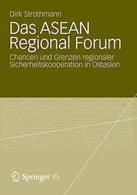 Das ASEAN Regional Forum - Dirk Strothmann - E-Book