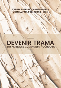 Devenir trama - Vanina Andrea Papalini - E-Book