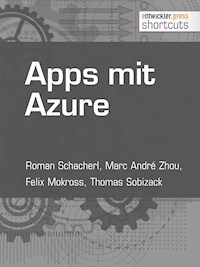 Apps mit Azure - Roman Schacherl - E-Book