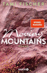 Moving Mountains - Tami Fischer - E-Book