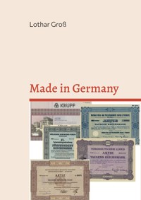 Made in Germany - Lothar Groß - E-Book