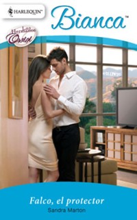 Falco, el protector - Sandra Marton - E-Book