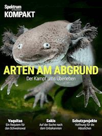 Spektrum Kompakt - Arten am Abgrund - - E-Book
