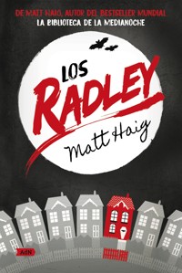 Los Radley (AdN) - Matt Haig - E-Book