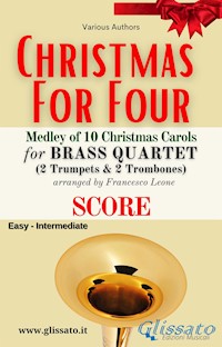 Brass Quartet "Christmas for four" Medley - Various Authors - E-Book