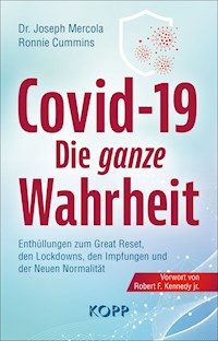Covid-19: Die ganze Wahrheit - Joseph Mercola - E-Book