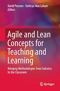 Agile and Lean Concepts for Teaching and Learning -  - E-Book