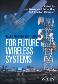 Backhauling / Fronthauling for Future Wireless Systems -  - E-Book