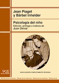 Psicología del niño (ed. renovada) - Jean Piaget - E-Book