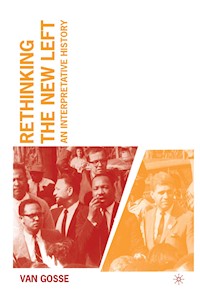 Rethinking the New Left - V. Gosse - E-Book