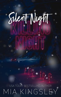 Silent Night, Killing Night - Mia Kingsley - E-Book