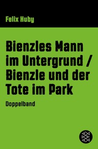 Bienzles Mann im Untergrund / Bienzle und der Tote im Park - Felix Huby - E-Book