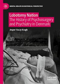 Lobotomy Nation - Jesper Vaczy Kragh - E-Book