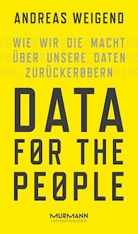 Data for the People - Andreas Weigend - E-Book