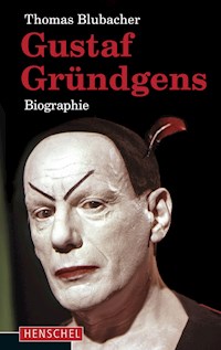 Gustaf Gründgens - Thomas Blubacher - E-Book