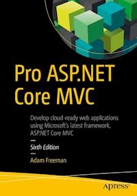 Pro ASP.NET Core MVC - ADAM FREEMAN - E-Book