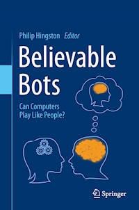 Believable Bots -  - E-Book