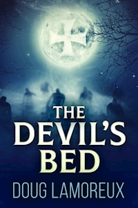 The Devil's Bed - Doug Lamoreux - E-Book