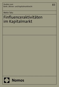 Finfluenceraktivitäten im Kapitalmarkt - Metin Tatu - E-Book