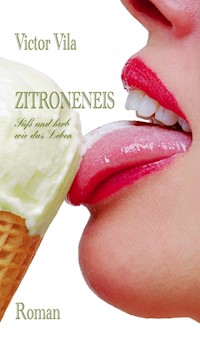 Zitroneneis - Victor Vila - E-Book