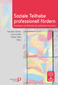 Soziale Teilhabe professionell fördern - Karsten Giertz - E-Book