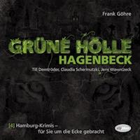 Grüne Hölle Hagenbeck - Melanie Thiesbrummel - Hörbuch