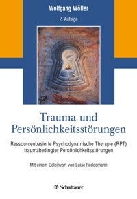 Trauma und Persönlichkeitsstörungen - Wolfgang Wöller - E-Book