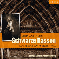 Schwarze Kassen - Kommissar Löhr, Band 1 (Ungekürzt) - Peter Meisenberg - Hörbuch