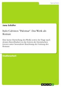 Italo Calvinos "Palomar". Das Werk als Roman - Jana Schäfer - E-Book